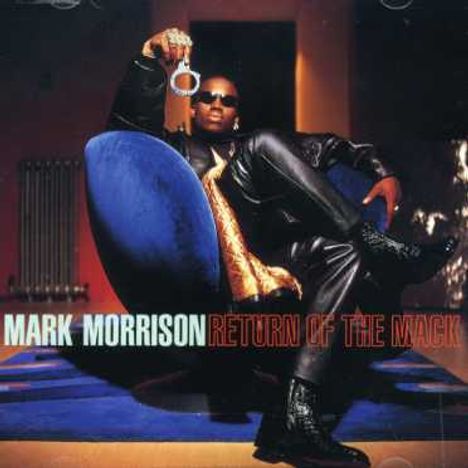 Mark Morrison: Return Of The Mack, CD