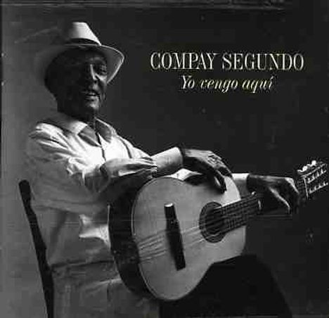 Compay Segundo (1907-2003): Yo Vengo Aqui, CD