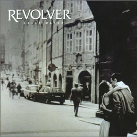 Revolver: Calle Mayor, CD