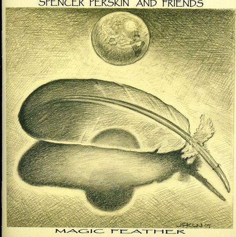 Spencer Perskin &amp; Friends: Magic Feather, CD