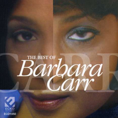 Barbara Carr: The Best Of Barbara Carr, CD