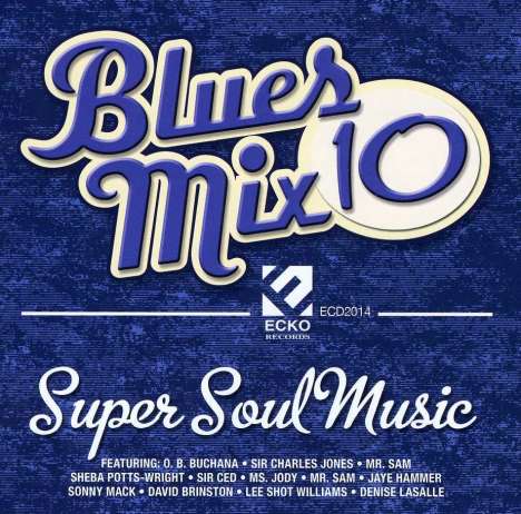 Blues Mix 10: Super Soul Music / Various: Blues Mix 10: Super Soul Music / Various, CD