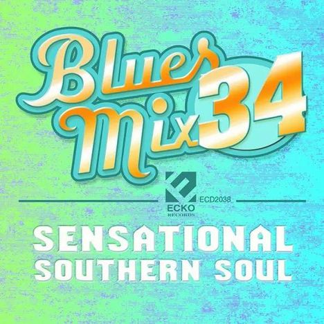 Blues Mix 34: Sensational Southern Soul, CD