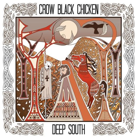 Crow Black Chicken: Deep South, CD