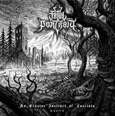 "Total Portrait" oben, "An Elusive Instinct of Lascivia" unten. Düsteres Wald- und Ruinenmotiv in schwarz-weiß.