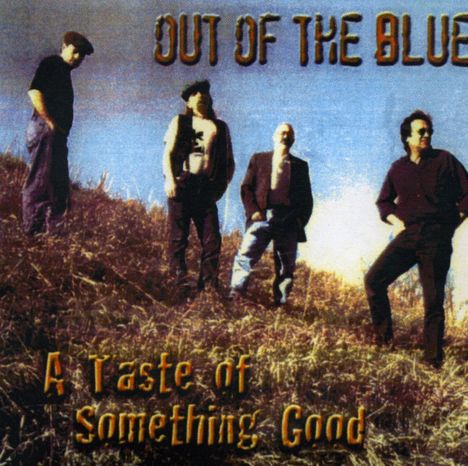 Out Of The Blue: Taste Of Something Good, CD