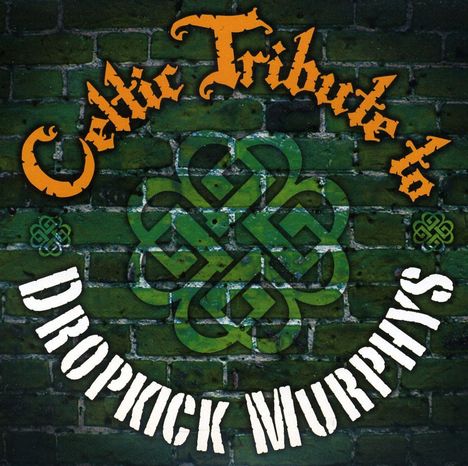 Celtic Tribute Players: Dropkick Murphys Tribute, CD