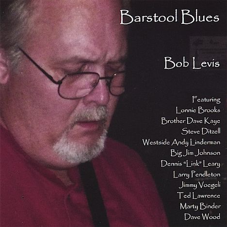 Bob Levis: Barstool Blues, CD