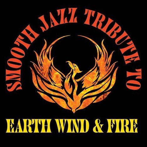 Smooth Jazz All Stars: Smooth Jazz Tribute To Earth Wind &amp; Fire, CD