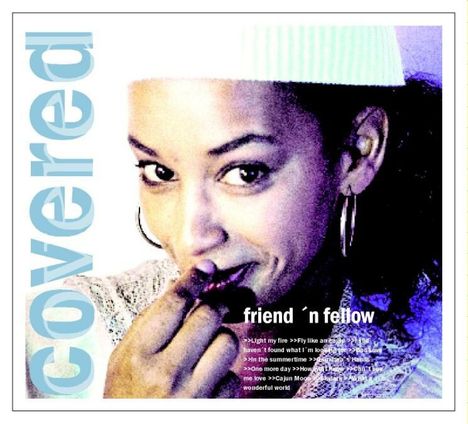 Friend 'N Fellow: Covered, CD