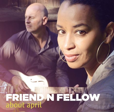 Friend 'N Fellow: About April (180g) (Limited Edition) (45 RPM), 2 LPs