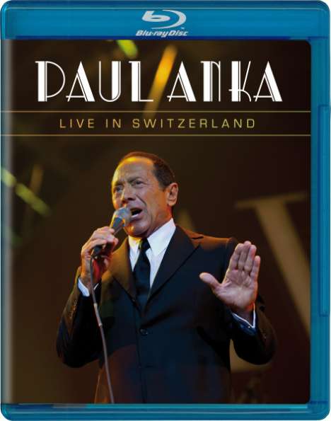 Paul Anka: Live In Switzerland 2011, Blu-ray Disc