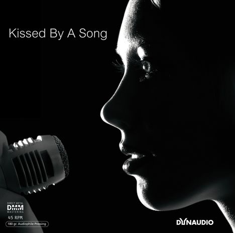 Dynaudio: Kissed By A Song (180g) (45 RPM), 2 LPs