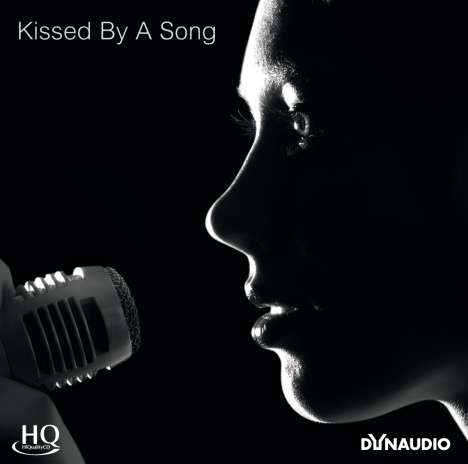 Dynaudio: Kissed By A Song (HQCD), CD