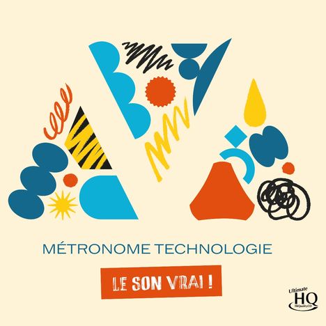 Metronome Technologie: Le Son Vrai (UHQ-CD), CD