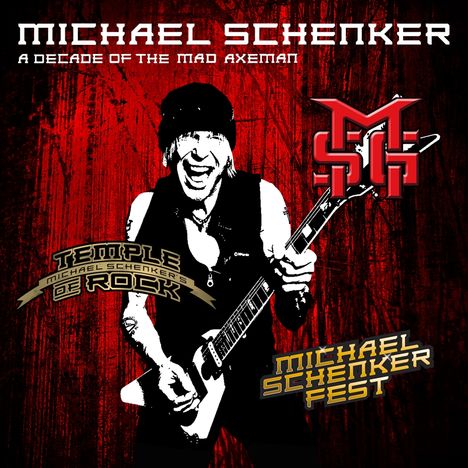 Michael Schenker: A Decade Of The Mad Axeman, 2 CDs