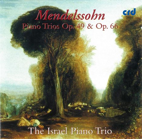 Felix Mendelssohn Bartholdy (1809-1847): Klaviertrios Nr.1 &amp; 2, CD