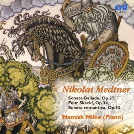 Nikolai Medtner (1880-1951): Klavierwerke, CD