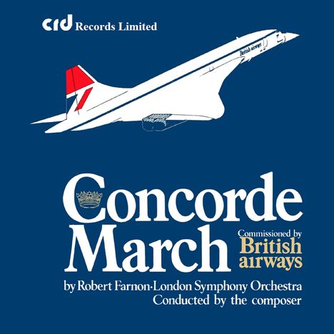 London Symphony Orchestra - Concorde March, Maxi-CD