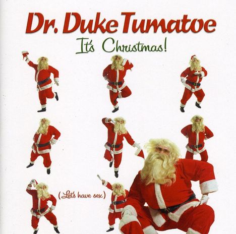 Dr. Duke Tumatoe: It's Christmas, CD