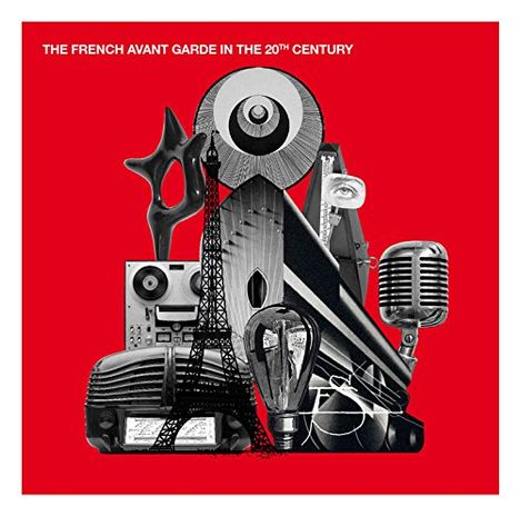 The French Avant-Garde In The 20th Century, 2 CDs