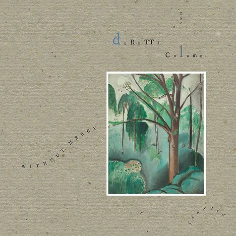 The Durutti Column: Without Mercy (Deluxe-Edition), 4 CDs