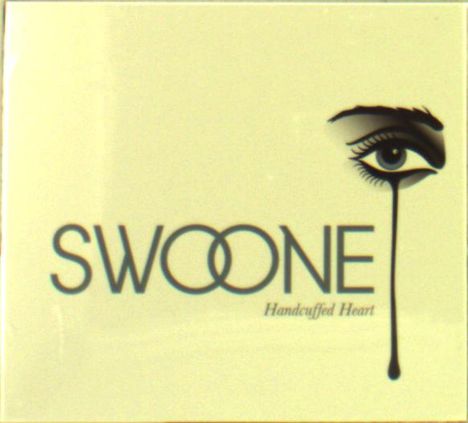 Swoone: Handcuffed Heart, CD