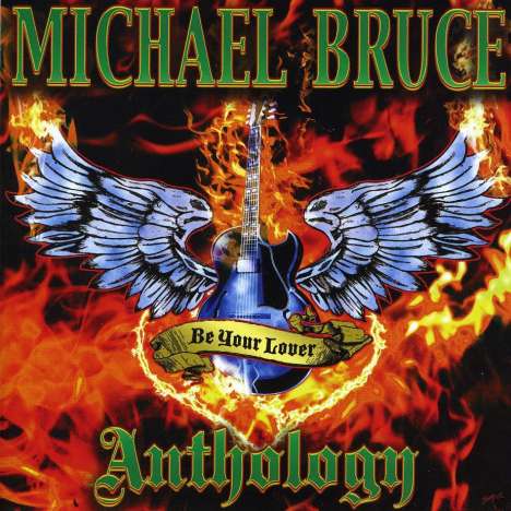Michael Bruce: Be My Lover: The Michael Bruce, CD