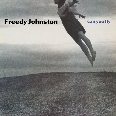 Freedy Johnston: Can You Fly, CD