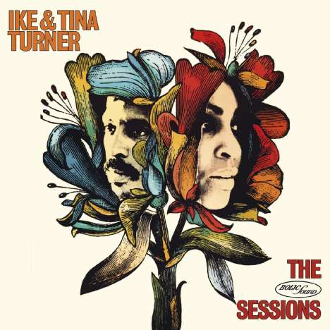 Ike &amp; Tina Turner: The Bolic Sound Sessions, 2 CDs