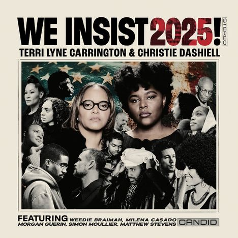 Terri Lyne Carrington & Christie Dashiell: We Insist 2025!, CD
