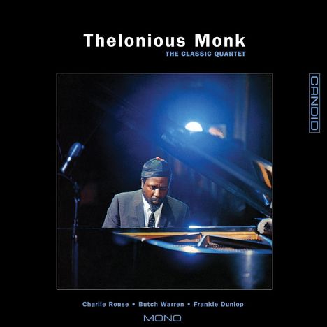 Thelonious Monk (1917-1982): The Classic Quartet (remastered) (180g), LP