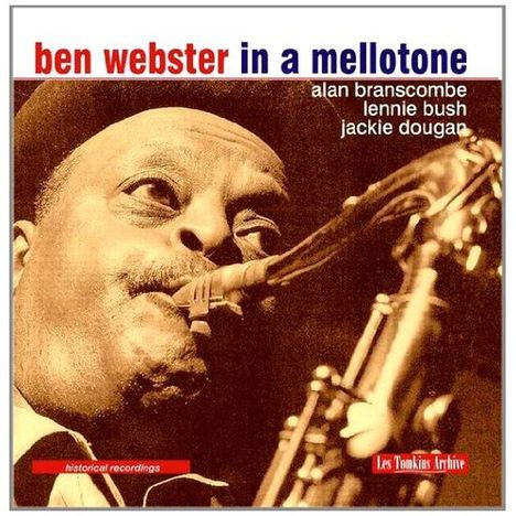 Ben Webster (1909-1973): In A Mellotone, CD