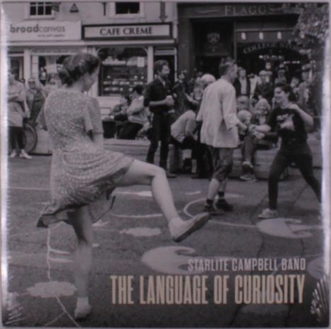 Starlite Campbell Band: Language Of Curiosity, LP