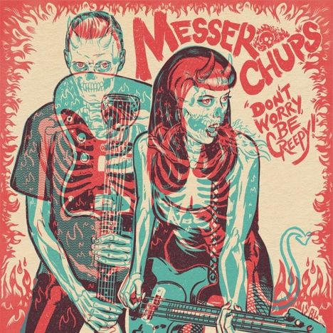 Messer Chups: Don't Worry, Be Creepy! (Colored Vinyl), Single 7"