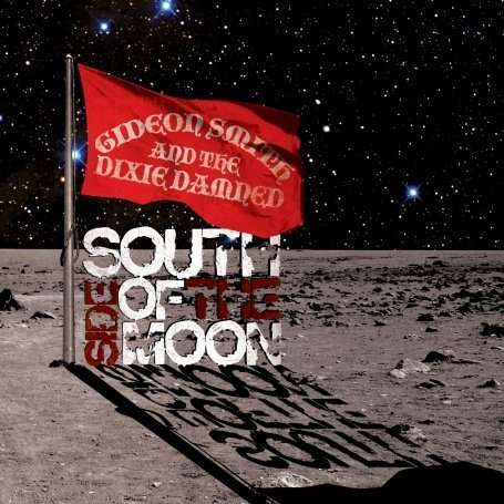 Gideon Smith: South Side Of The Moon, CD