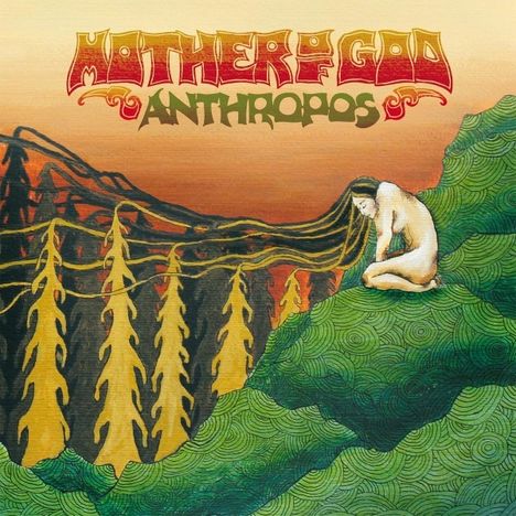 Mother Of God: Anthropos, CD