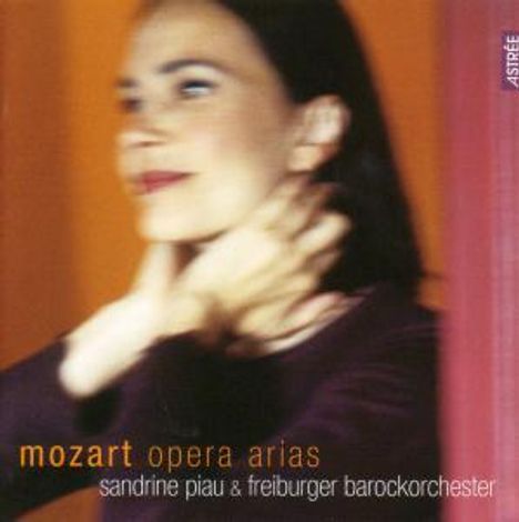 Sandrine Piau singt Mozart-Arien, CD