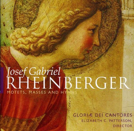 Josef Rheinberger (1839-1901): Messen opp.109,187,190, CD