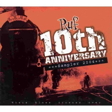 Ruf 10th Anniversary Sampler 2004, CD