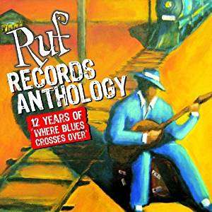 Ruf Records Anthology: Where Blues Crosses Over, 1 CD und 1 DVD