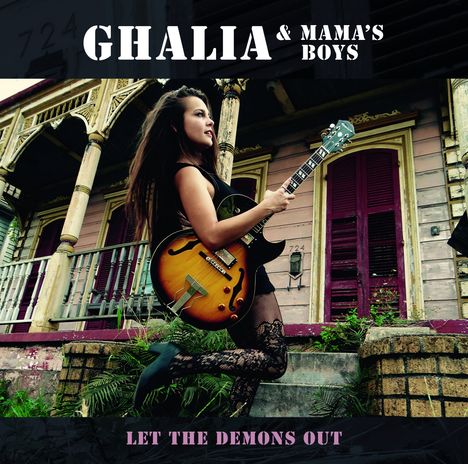 Ghalia &amp; Mama's Boys: Let The Demons Out, CD