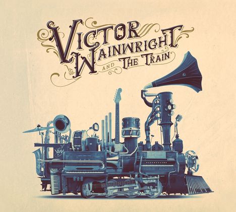 Victor Wainwright: Victor Wainwright &amp; The Train, CD