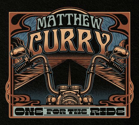 "MATTHEW CURRY" und "ONE FOR THE RIDE" in einem retro-inspirierten Design mit Motorradlenker und Landschaft.