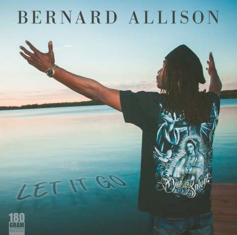 Bernard Allison: Let It Go (180g), LP