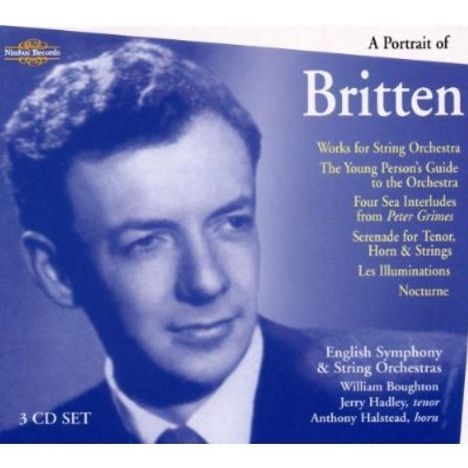 Benjamin Britten (1913-1976): A Portrait of Benjamin Britten, 3 CDs