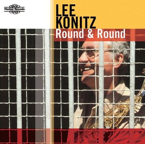 Lee Konitz (1927-2020): Round And Round, CD