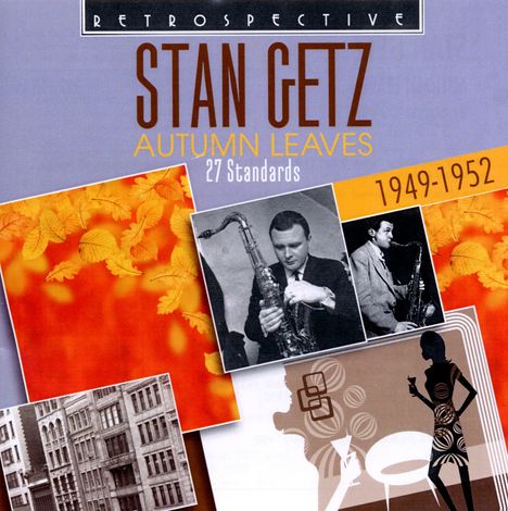 Stan Getz (1927-1991): Autumn Leaves, CD