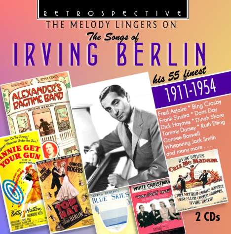 The Melody Lingers On: The Songs Of Irving Berlin, 2 CDs