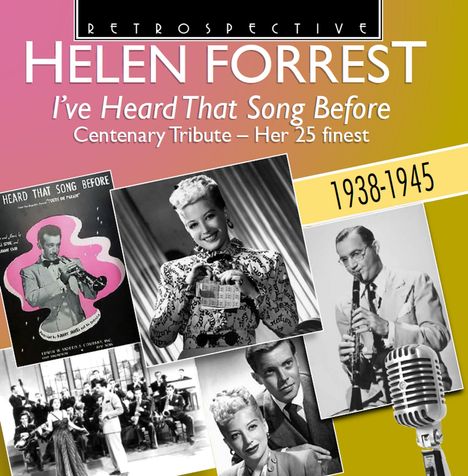 Helen Forrest (1917-1999): I've Heard That Song Before: Centenary Tribute, CD